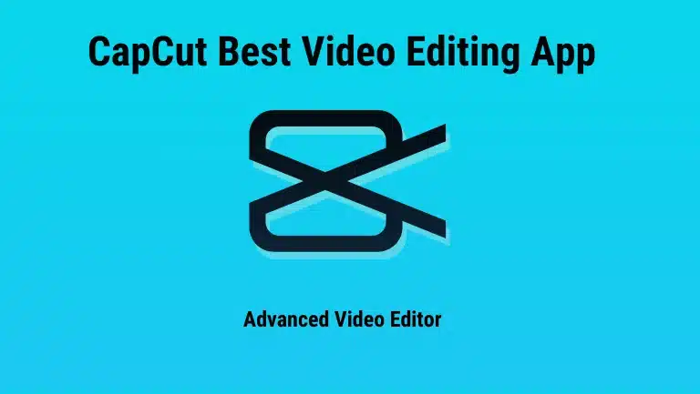 CapCut Best Video Editing App