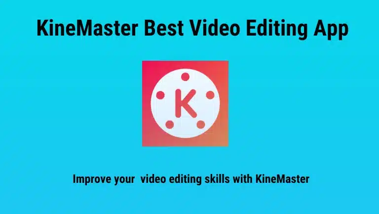 KineMaster Best Video Editing App