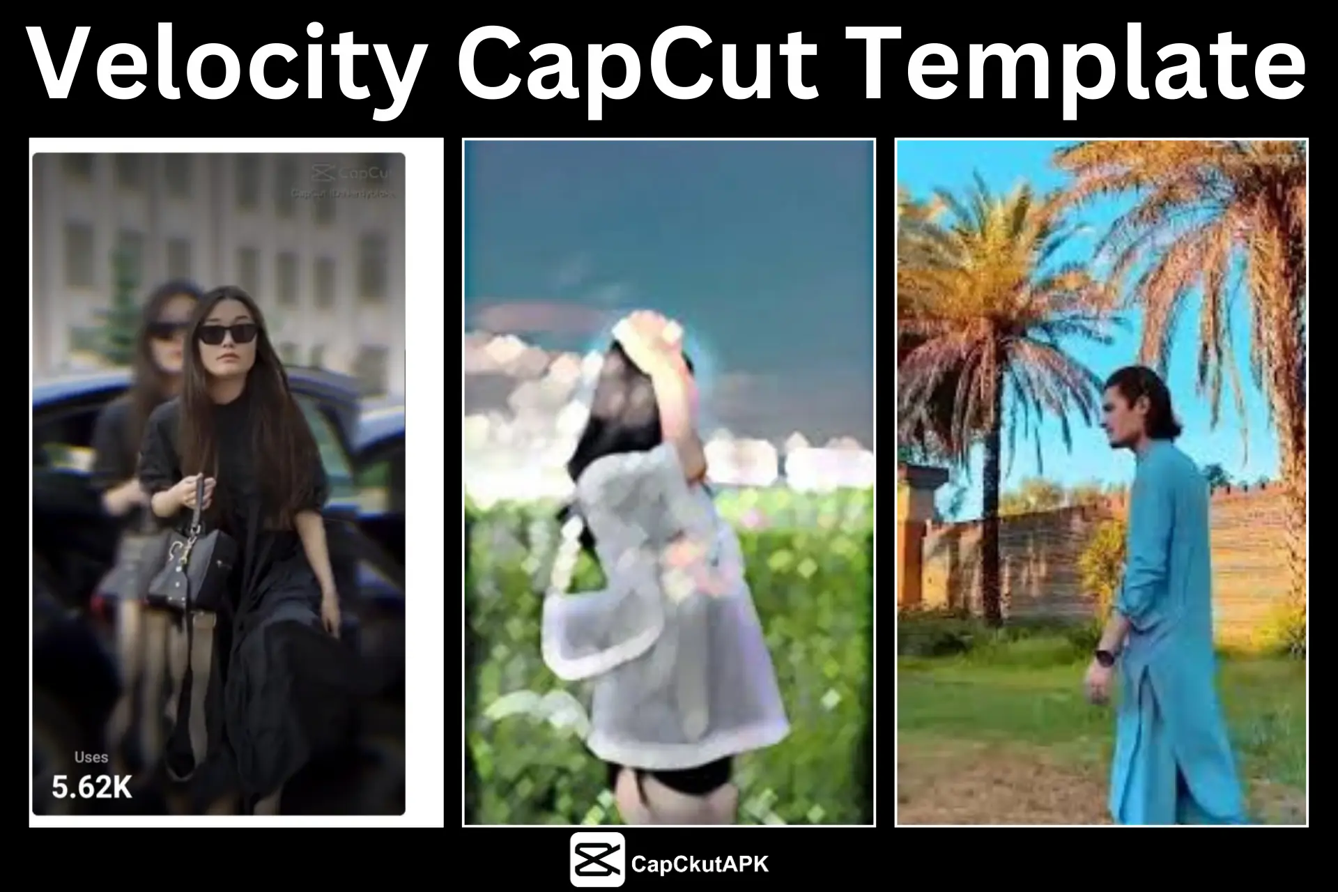Best Velocity CapCut Templates to Enhance Your Videos 2025